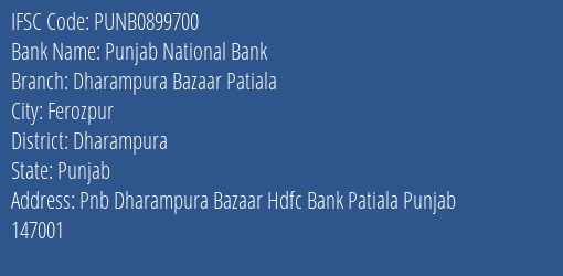 Punjab National Bank Dharampura Bazaar Patiala Branch Dharampura IFSC Code PUNB0899700
