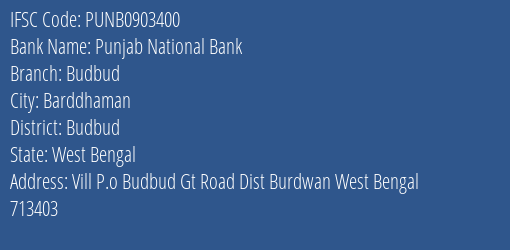 Punjab National Bank Budbud Branch Budbud IFSC Code PUNB0903400