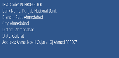 Punjab National Bank Rapc Ahmedabad Branch Ahmedabad IFSC Code PUNB0909100