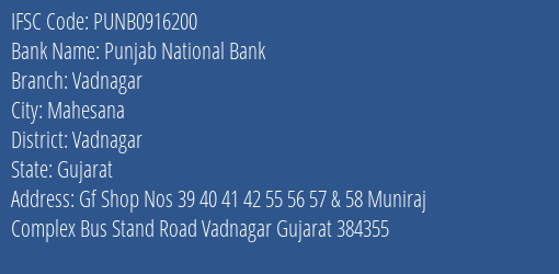 Punjab National Bank Vadnagar Branch Vadnagar IFSC Code PUNB0916200