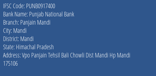 Punjab National Bank Panjain Mandi Branch Mandi IFSC Code PUNB0917400