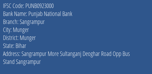 Punjab National Bank Sangrampur Branch Munger IFSC Code PUNB0923000