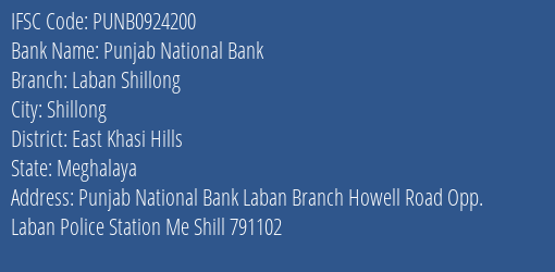 Punjab National Bank Laban Shillong Branch East Khasi Hills IFSC Code PUNB0924200
