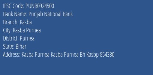 Punjab National Bank Kasba Branch Purnea IFSC Code PUNB0924500