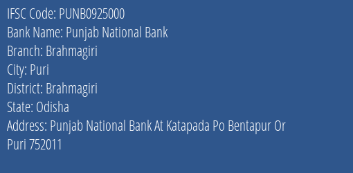 Punjab National Bank Brahmagiri Branch Brahmagiri IFSC Code PUNB0925000
