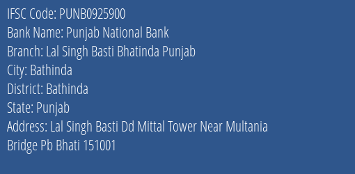 Punjab National Bank Lal Singh Basti Bhatinda Punjab Branch Bathinda IFSC Code PUNB0925900