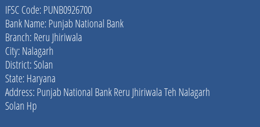 Punjab National Bank Reru Jhiriwala Branch Solan IFSC Code PUNB0926700