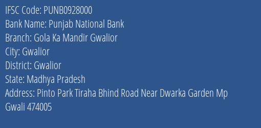 Punjab National Bank Gola Ka Mandir Gwalior Branch Gwalior IFSC Code PUNB0928000