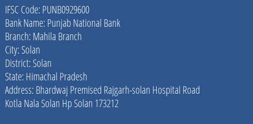 Punjab National Bank Mahila Branch Branch Solan IFSC Code PUNB0929600