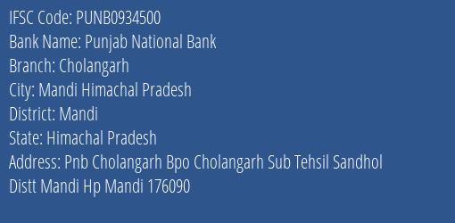 Punjab National Bank Cholangarh Branch Mandi IFSC Code PUNB0934500