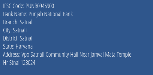 Punjab National Bank Satnali Branch Satnali IFSC Code PUNB0946900