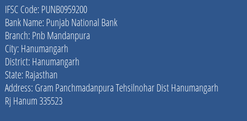 Punjab National Bank Pnb Mandanpura Branch Hanumangarh IFSC Code PUNB0959200