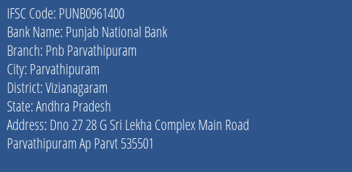 Punjab National Bank Pnb Parvathipuram Branch Vizianagaram IFSC Code PUNB0961400