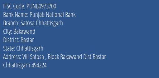 Punjab National Bank Satosa Chhattisgarh Branch Bastar IFSC Code PUNB0973700