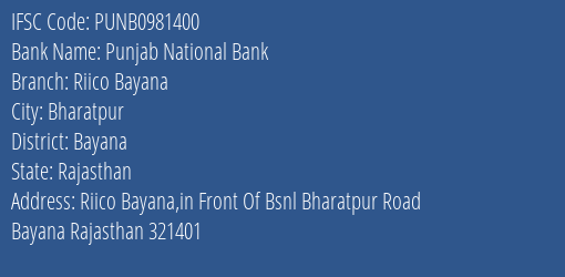 Punjab National Bank Riico Bayana Branch Bayana IFSC Code PUNB0981400