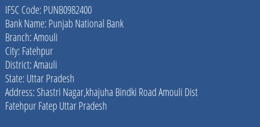 Punjab National Bank Amouli Branch, Branch Code 982400 & IFSC Code Punb0982400