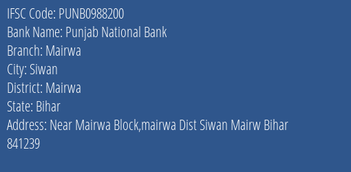 Punjab National Bank Mairwa Branch Mairwa IFSC Code PUNB0988200