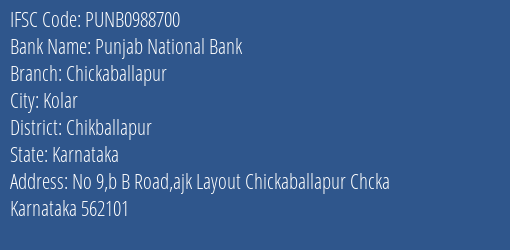 Punjab National Bank Chickaballapur Branch Chikballapur IFSC Code PUNB0988700