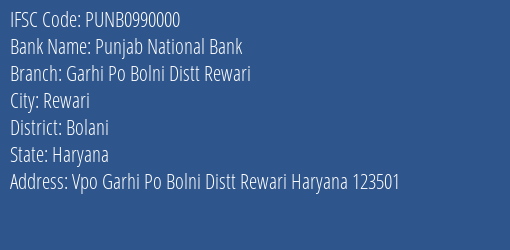 Punjab National Bank Garhi Po Bolni Distt Rewari Branch Bolani IFSC Code PUNB0990000