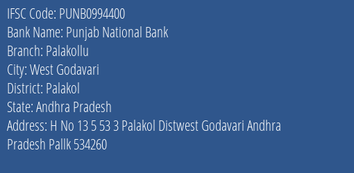 Punjab National Bank Palakollu Branch Palakol IFSC Code PUNB0994400