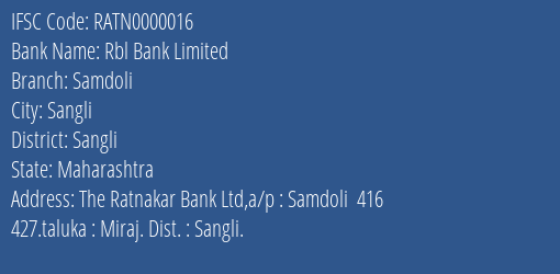 Rbl Bank Samdoli Branch Sangli IFSC Code RATN0000016