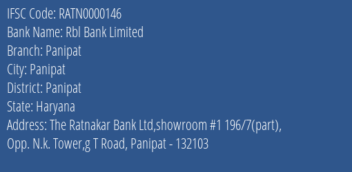 Rbl Bank Limited Panipat Branch, Branch Code 000146 & IFSC Code RATN0000146