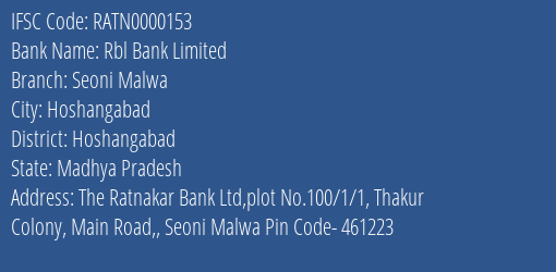 Rbl Bank Limited Seoni Malwa Branch, Branch Code 000153 & IFSC Code Ratn0000153