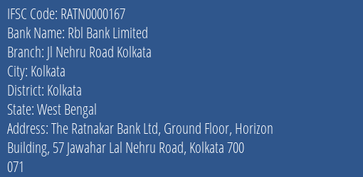 Rbl Bank Jl Nehru Road Kolkata Branch Kolkata IFSC Code RATN0000167