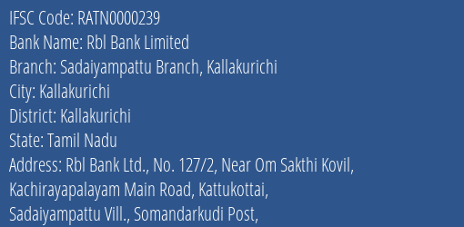 Rbl Bank Sadaiyampattu Branch Kallakurichi Branch Kallakurichi IFSC Code RATN0000239