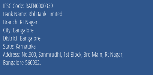Rbl Bank Rt Nagar Branch Bangalore IFSC Code RATN0000339