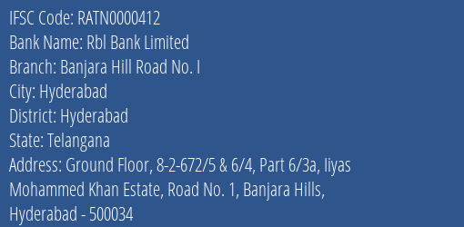 Rbl Bank Banjara Hill Road No. I Branch Hyderabad IFSC Code RATN0000412