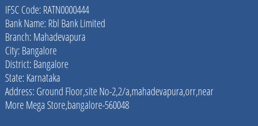 Rbl Bank Mahadevapura Branch Bangalore IFSC Code RATN0000444