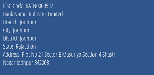 Rbl Bank Jodhpur Branch Jodhpur IFSC Code RATN0000537