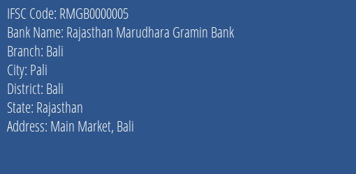 Rajasthan Marudhara Gramin Bank Bali Branch Bali IFSC Code RMGB0000005
