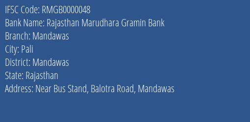 Rajasthan Marudhara Gramin Bank Mandawas Branch Mandawas IFSC Code RMGB0000048
