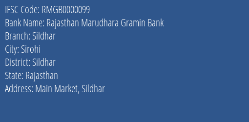 Rajasthan Marudhara Gramin Bank Sildhar Branch Sildhar IFSC Code RMGB0000099