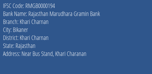 Rajasthan Marudhara Gramin Bank Khari Charnan Branch Khari Charnan IFSC Code RMGB0000194