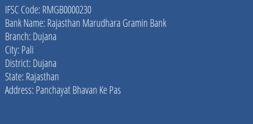 Rajasthan Marudhara Gramin Bank Dujana Branch Dujana IFSC Code RMGB0000230
