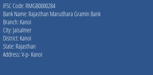 Rajasthan Marudhara Gramin Bank Kanoi Branch Kanoi IFSC Code RMGB0000284