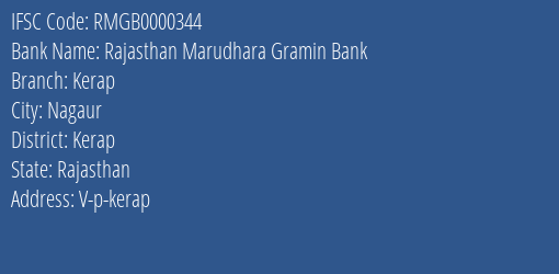 Rajasthan Marudhara Gramin Bank Kerap Branch Kerap IFSC Code RMGB0000344
