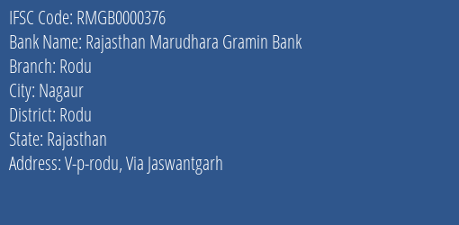 Rajasthan Marudhara Gramin Bank Rodu Branch Rodu IFSC Code RMGB0000376