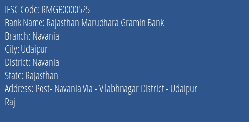 Rajasthan Marudhara Gramin Bank Navania Branch Navania IFSC Code RMGB0000525