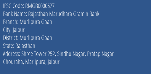 Rajasthan Marudhara Gramin Bank Murlipura Goan Branch Murlipura Goan IFSC Code RMGB0000627