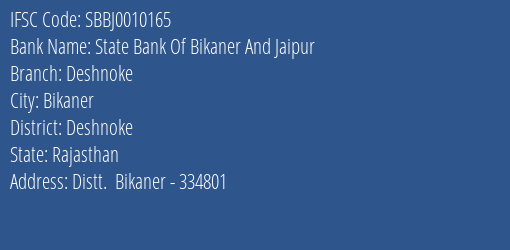 State Bank Of Bikaner And Jaipur Deshnoke Branch Deshnoke IFSC Code SBBJ0010165