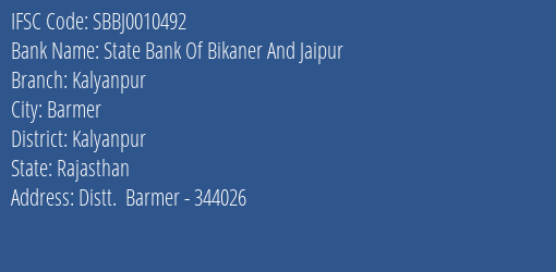 State Bank Of Bikaner And Jaipur Kalyanpur Branch Kalyanpur IFSC Code SBBJ0010492