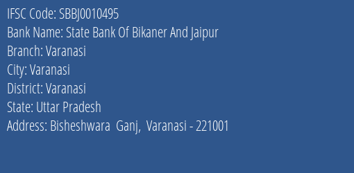 State Bank Of Bikaner And Jaipur Varanasi Branch, Branch Code 010495 & IFSC Code SBBJ0010495