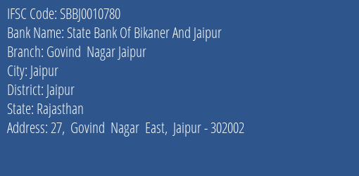 State Bank Of Bikaner And Jaipur Govind Nagar Jaipur Branch Jaipur IFSC Code SBBJ0010780