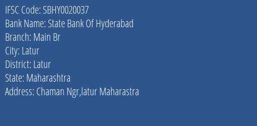 State Bank Of Hyderabad Main Br Branch, Branch Code 020037 & IFSC Code SBHY0020037