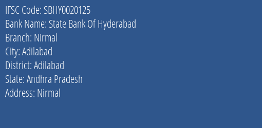 State Bank Of Hyderabad Nirmal Branch Adilabad IFSC Code SBHY0020125