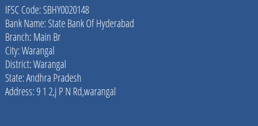 State Bank Of Hyderabad Main Br Branch, Branch Code 020148 & IFSC Code SBHY0020148